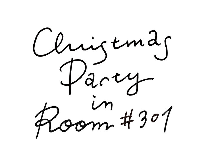 Christmas Party in Room#301